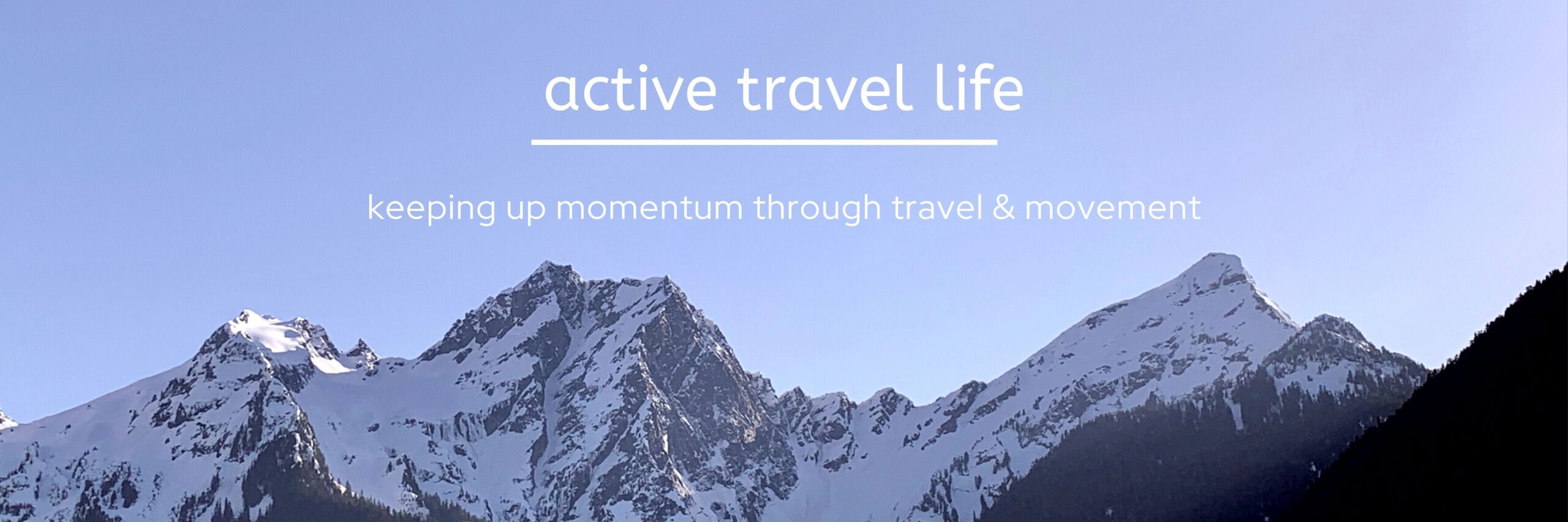 Active Travel Life heading image featuring rocky mountains